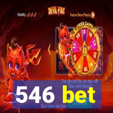 546 bet